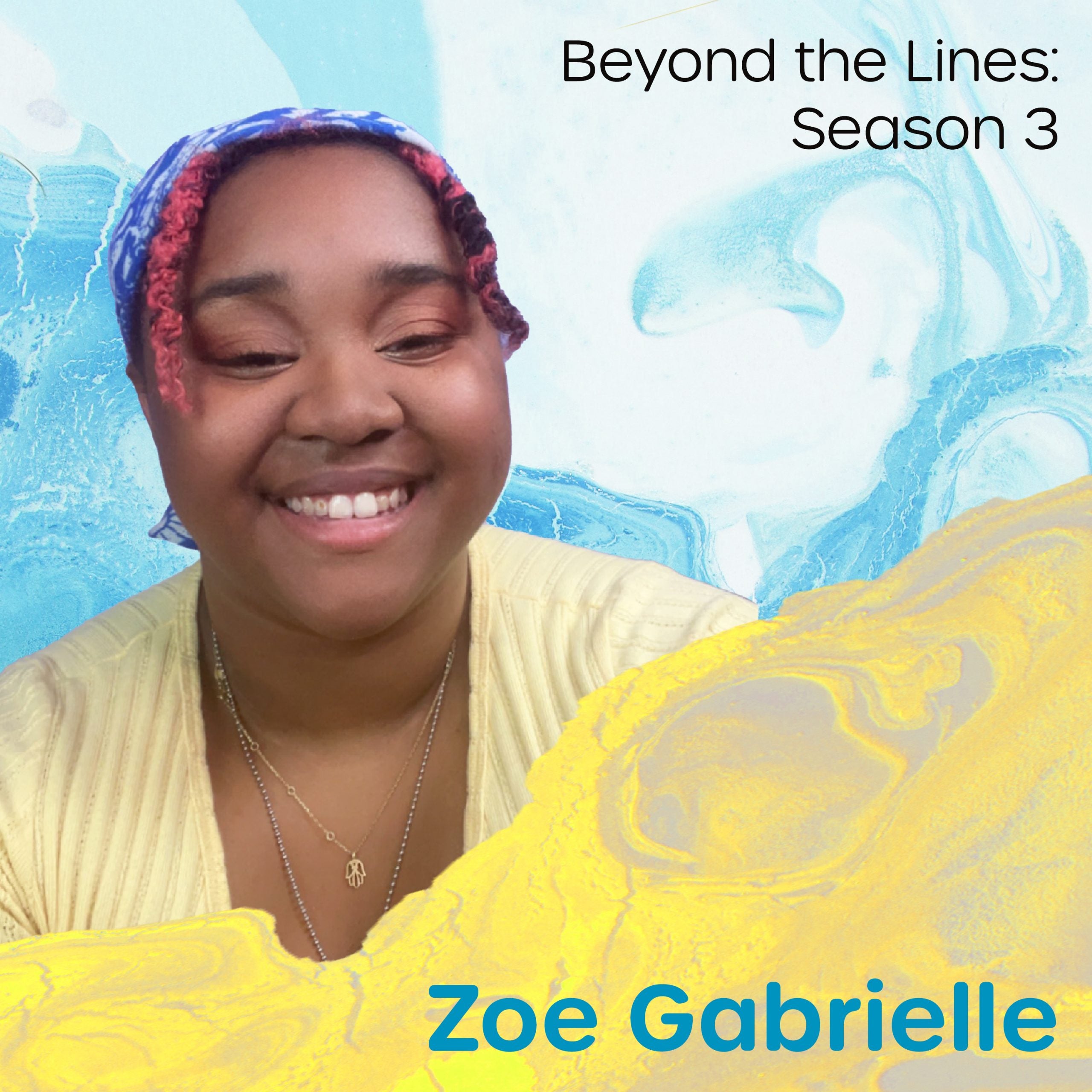 Photo of Beyond the Lines Season 3 host Zoe Gabrielle