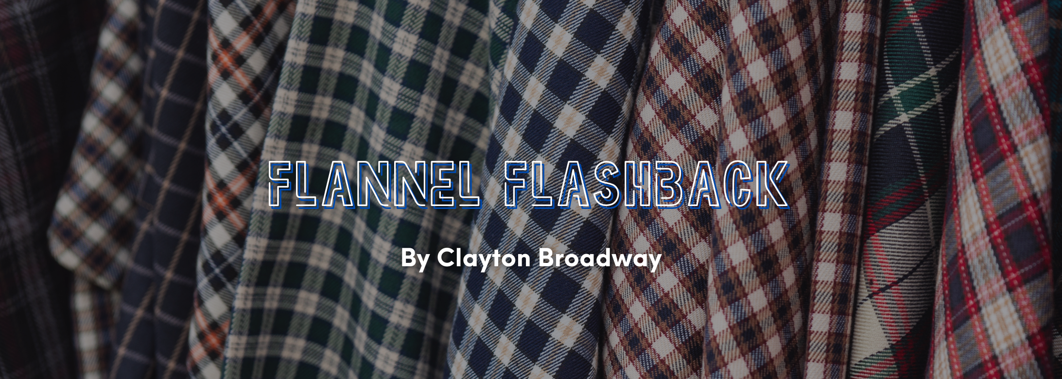 Flannel Flashback blog cover