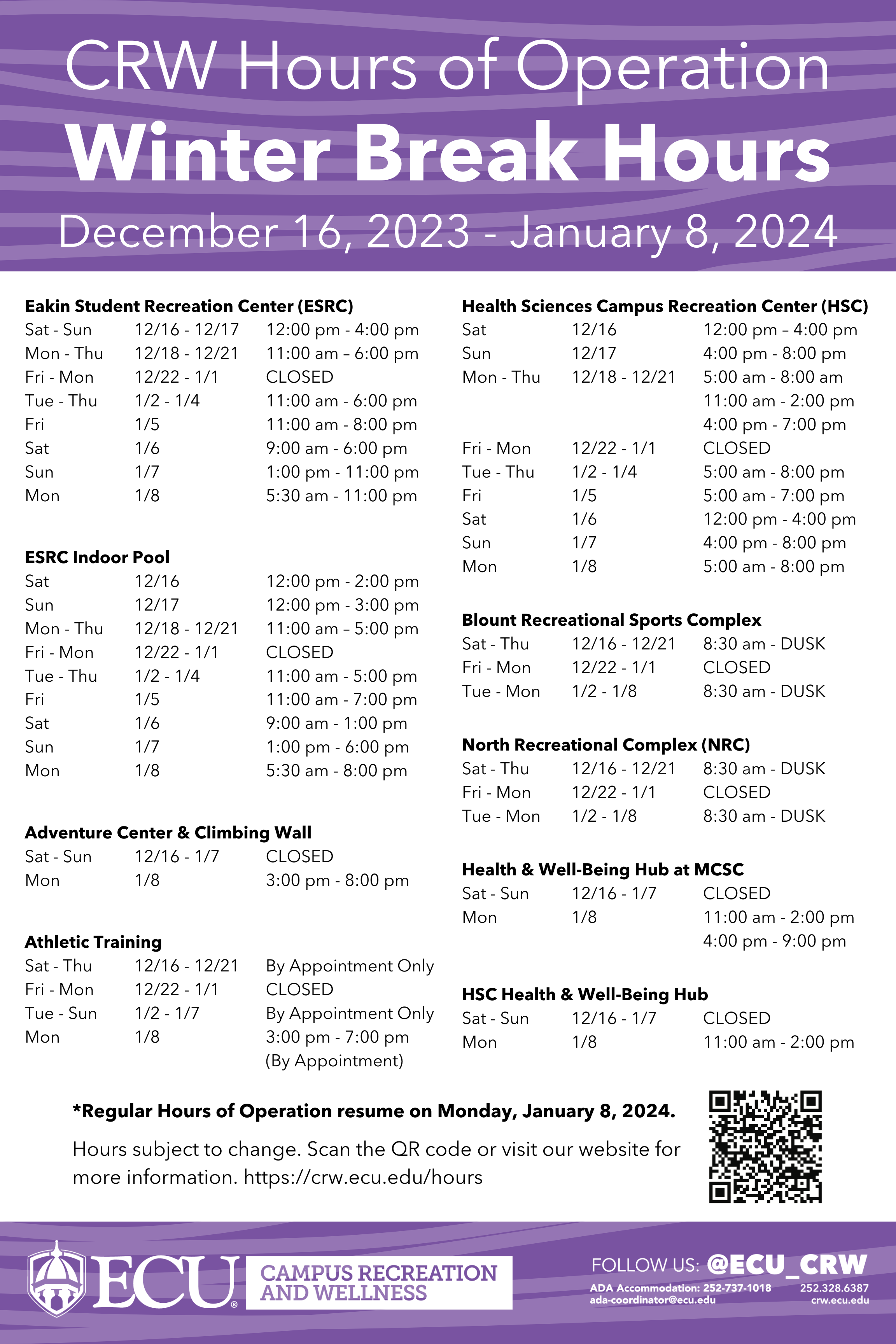 Hours of Operation Campus Recreation & Wellness ECU